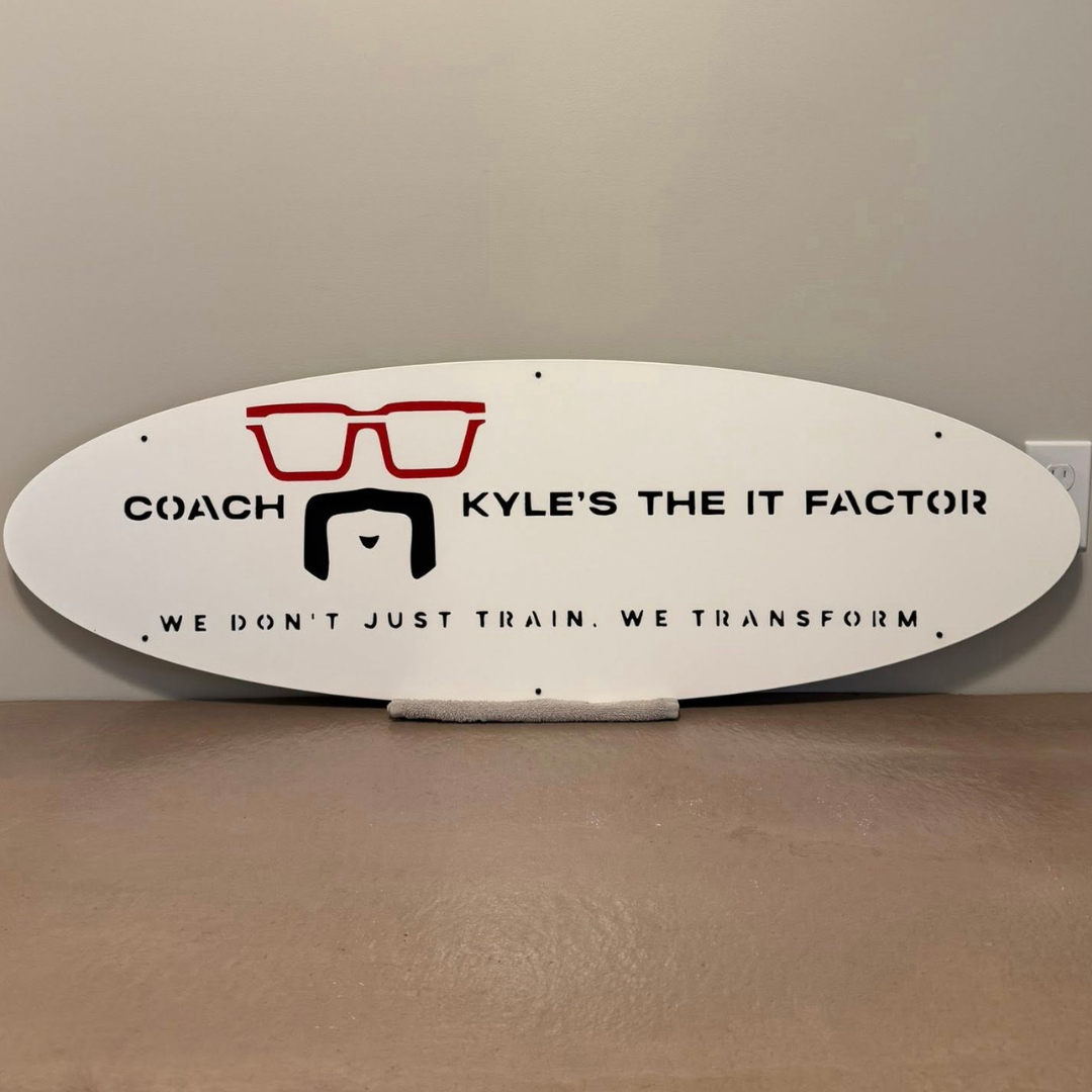 Coach Kyle's The It Factor - Custom Metal Business Sign